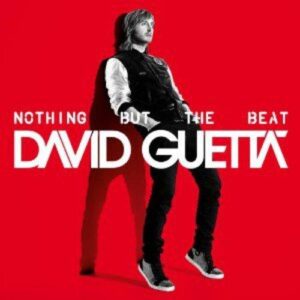 Nothing But the Beat [Audio CD] GuettaDavid