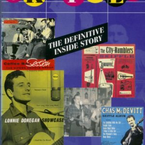 Chas McDevitt - Skiffle - The Definitive Inside Story by Chas McDevitt