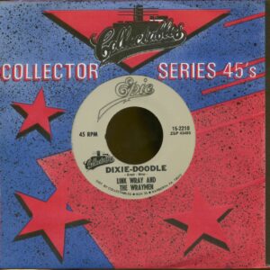Link Wray & The Wraymen - Dixie-Doodle - Raw-Hide (7inch