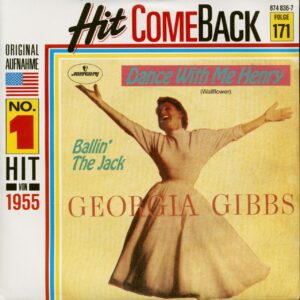 Georgia Gibbs - Dance With Me Henry - Ballin' The Jack (7inch