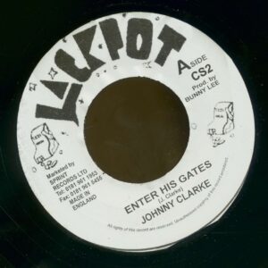 Johnny Clarke - Enter His Gates - Version (7inch