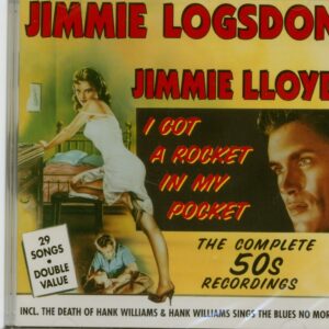 Jimmie Logsdon - I Got A Rocket In My Pocket (CD)