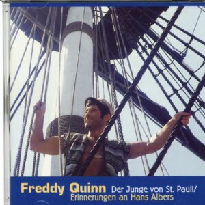 Freddy Quinn - Erinnerungen an Hans Albers - Der Junge von St.Pauli (CD)