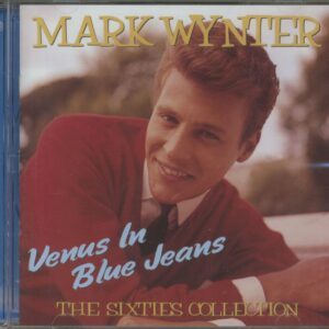 Mark Wynter - Venus In Blue Jeans - The Sixties Collection (CD)