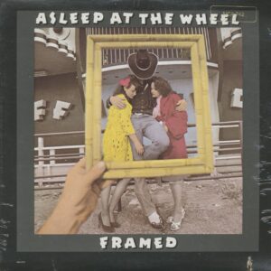 Asleep At The Wheel - Framed (LP)