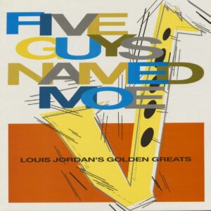 Louis Jordan - Five Guys Named Moe - Louis Jordan's Golden Greats (LP)