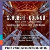 Schubert: Messe in G-Dur / Gounod: Cäcilienmesse