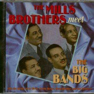 The Mills Brothers - Meet The Big Bands (CD)