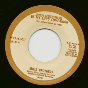 The Mills Brothers - Be My Life's Companion - Someday (7inch