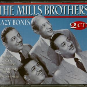 The Mills Brothers - Lazy Bones (2-CD)