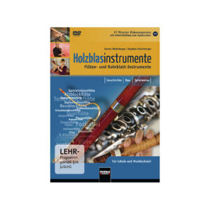Helbling Holzblasinstrumente - Flöten- und Rohrblatt-Instrumente DVD