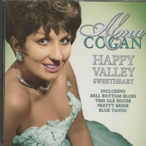 Alma Cogan - Happy Valley Sweetheart (CD)