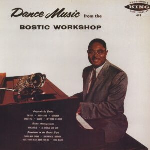 Earl Bostic - Dance Music From The Bostic Workshop (LP)