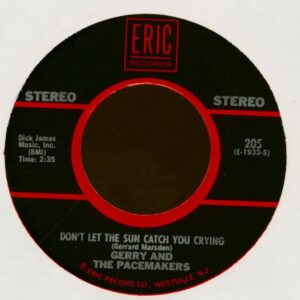 Gerry And The Pacemakers - Don't Let The Sun Catch You Crying - Girl On A Swing (7inch