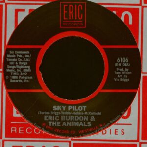 Eric Burdon & The Animals - Sky Pilot - Don't Bring Me Down (7inch