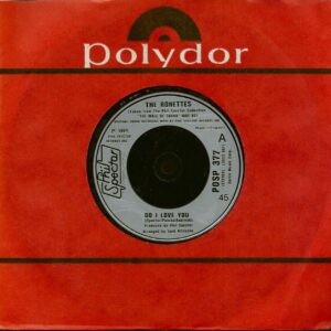 The Ronettes - Do I Love You - (The Best Part Of) Breaking Up (7inch