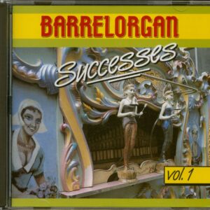 Various - Barrelorgan Successes - Volume 1 (CD)