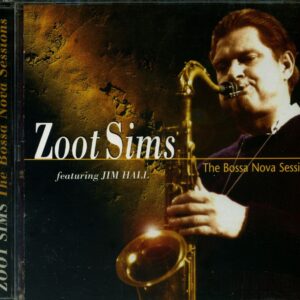 Zoot Sims - The Bossa Nova Sessions (CD)