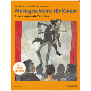 Schott Musikgeschichte für Kinder Musiktheorie