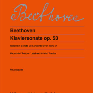 Klaviernoten Klaviersonate op.53 und Andante favori WoO57