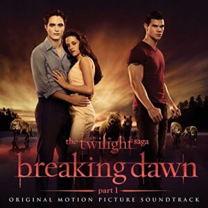 Breaking Dawn Part 1 [Audio CD] Various