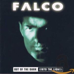 Out of the Dark [Audio CD] Falco