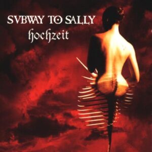 Hochzeit [Audio CD] Subway to Sally