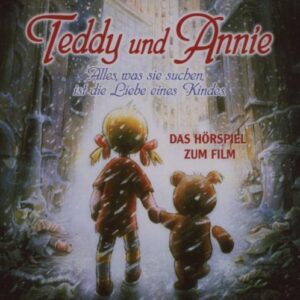 Teddy und Annie - Hörspiel zum Film
