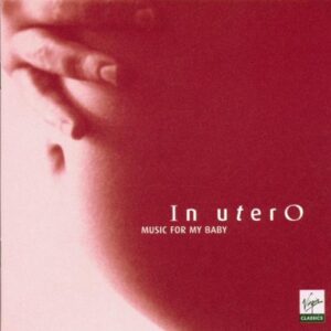 Music For My Baby Vol. 1 (In utero)