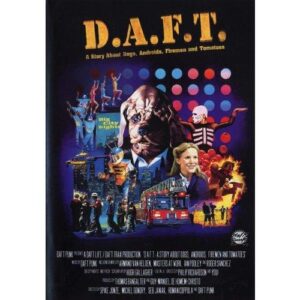 D.A.F.T.: A Story About Dogs Androids Firemen and Tomatoes