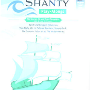 Spielbuch Shanty Play-Alongs - Sop/Alt/Tenorsax