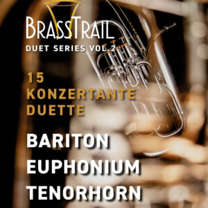 Traditionelle Duette Brass Trail Duet Series Vol. 2