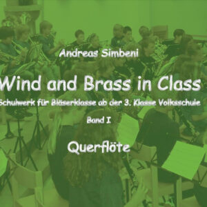 Wind and Brass in Class 1 (Querflöte)