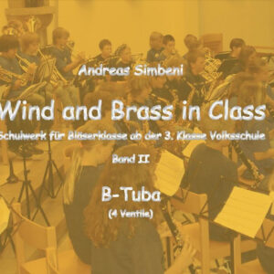 Wind and Brass in Class 2 (Tuba in B)