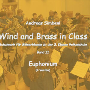 Wind and Brass in Class 2 (Euphonium)
