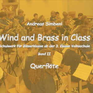 Wind and Brass in Class 2 (Querflöte)