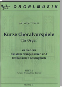 Choräle Kurze Choralvorspiele Band 1