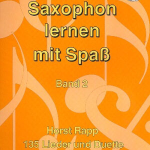 Schule für Saxophon Saxophon lernen mit Spass 2