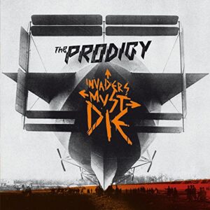Invaders Must Die [Audio CD] Prodigythe