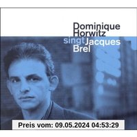 D. Horwitz singt Jacques Brel