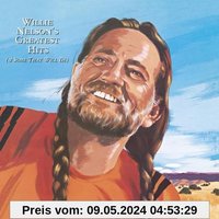 Willie Nelson'S Greatest Hits (& Some That Will Be