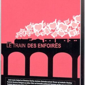 Les Enfoirés 2005 : Le Train des Enfoirés - Edition 2 DVD