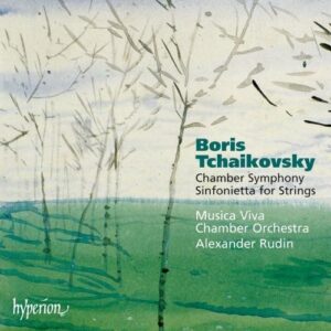 Boris Tschaikowsky: Kammersinfonie/Sinfonietta