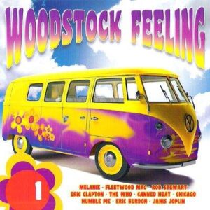 Woodstock Feeling CD 1