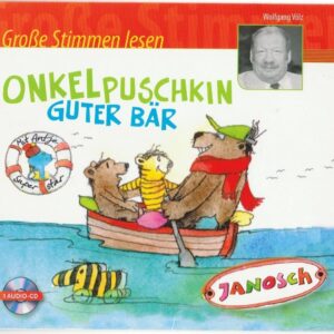 Onkel Puschkin - Guter Bär - Janosch - Wolfgang Völz