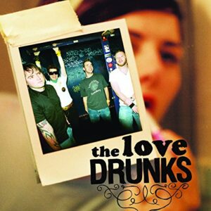 The Love Drunks