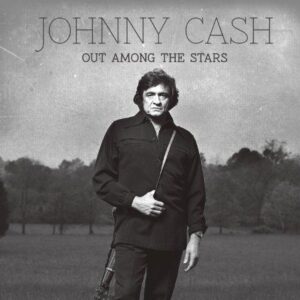 Out Among the Stars [Audio CD] Johnny Cash