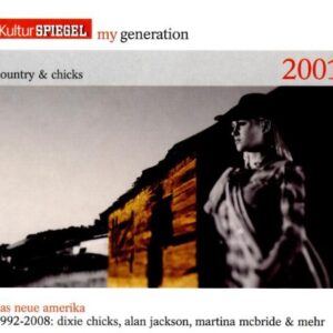 My Generation-Country & Chicks