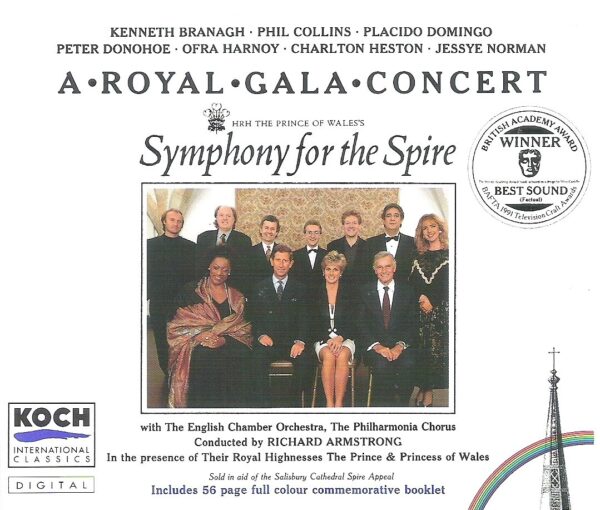 HRH The Prince Of Wales's 'Symphony For The Spire'-A Royal Gala Concert.