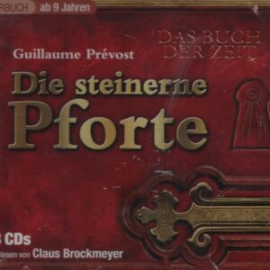 Buch der Zeit: Die Steinerne Pforte (Hörbuch) 3CD`s